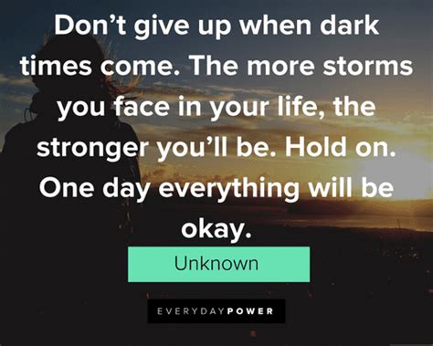 Everything Will Be Okay Quotes To Get Through Tough Times Daily