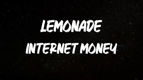 internet money lemonade [lyrics] youtube