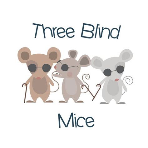 Three Blind Mice Art Print By Zen And Chic Three Blind Mice Mouse