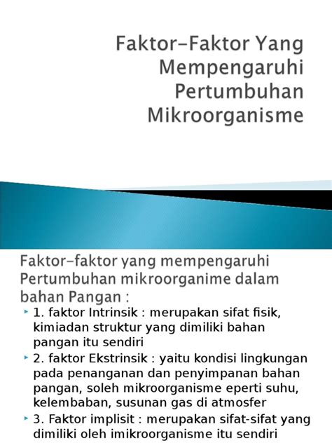 FaktorFaktor Yang Mempengaruhi Pertumbuhan Mikroorganisme