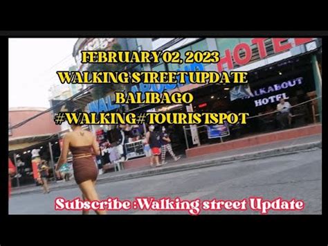 FEBRUARY 02 2023 UPDATE WALKING STREET BALIBAGO ANGELES CITY PAMPANGA