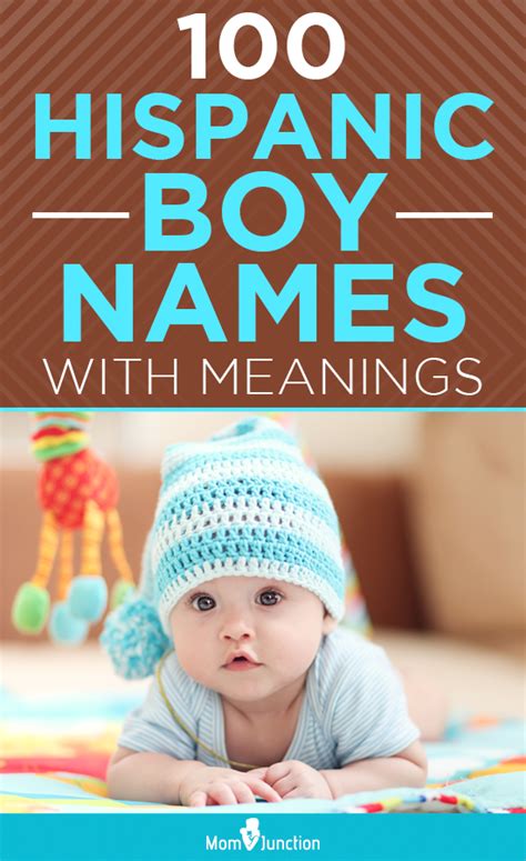 100 Most Popular Hispanic Boy Names With Meanings Unique Baby Boy