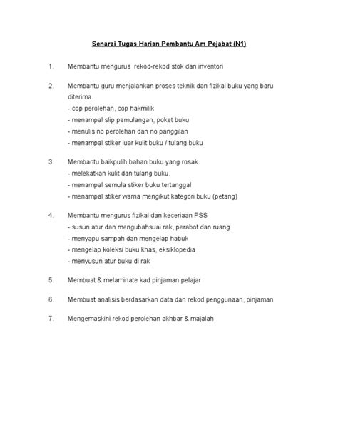 Use translate.com to cover it all. Senarai Tugas Harian Pembantu Am Pejabat
