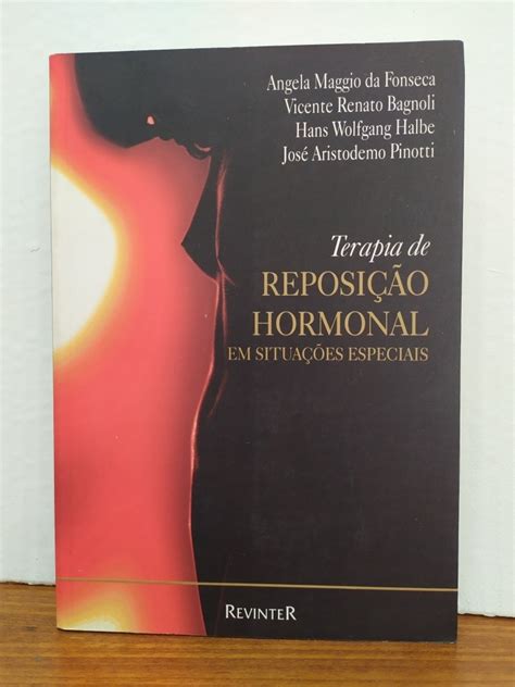 Livro Terapia De Reposição Hormonal Em Situações Especiais