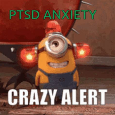 Anxiety Ptsd Anxiety Ptsd Crazy Alert Discover Share Gifs