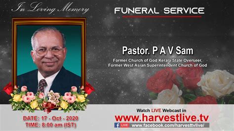 Funeral Service Of Pastor P A V Sam Youtube