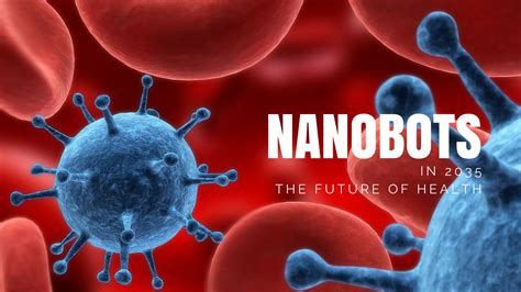 Are Nanobots The Future Of Cancer Treatment In 2035 Thomas Stermole