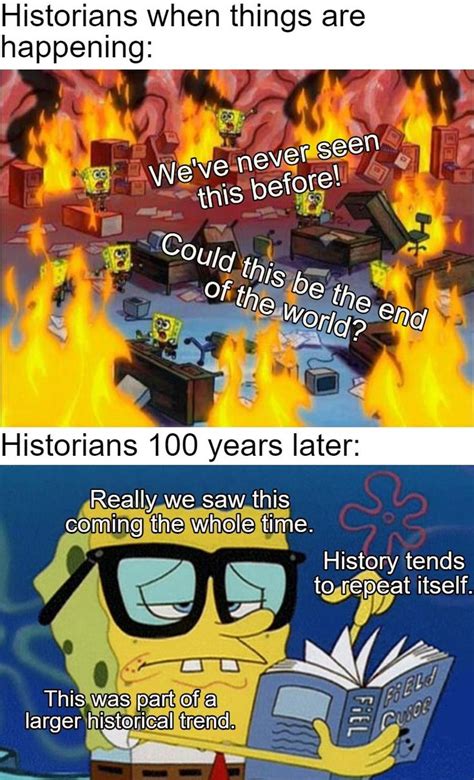 Historymemes History Doesnt Repeat Itself But It Often Rhymes