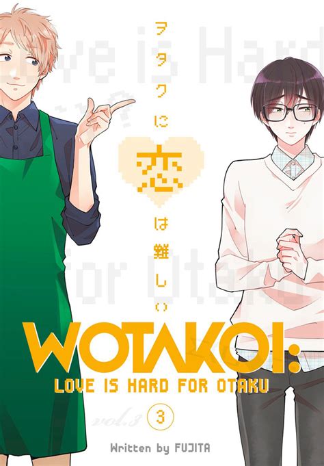 Wotakoi Love Is Hard For Otaku Graphic Novels