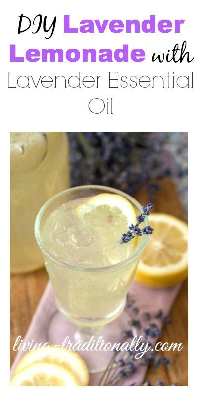 Diy Lavender Lemonade With Lavender Essential Oil Cooking With