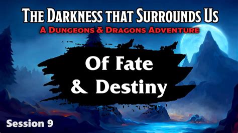 Session The Darkness That Surrounds Us A Curse Of Strahd Adventure