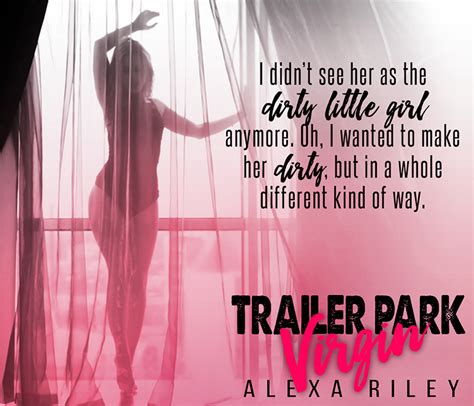 Trailer Park Virgin Author Alexa Riley