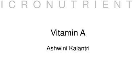 Ppt Vitamin A Powerpoint Presentation Free Download Id3003906