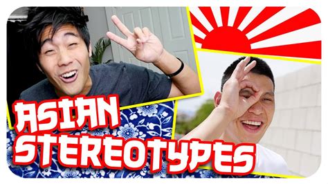 Are Asian Stereotypes True Youtube