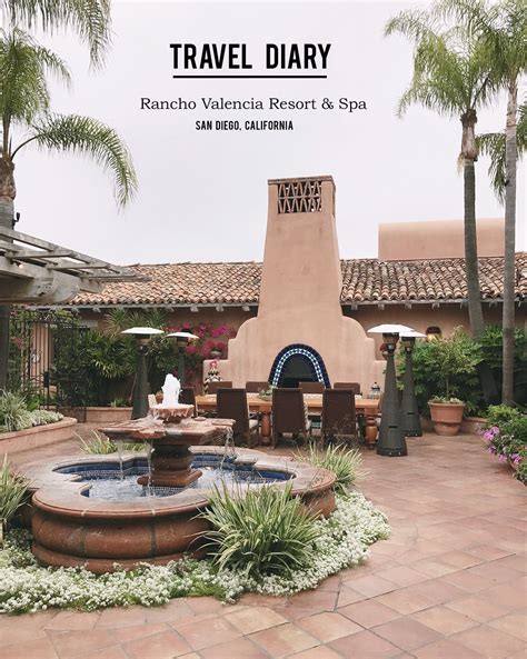 Travel Diary Rancho Valencia Resort And Spa Rancho