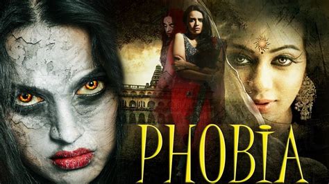 Phobia Hindi Dubbed South Horror Movie 1080 Hd New Released South