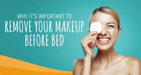 Why Its Important To Remove Your Makeup Before Bed Daytona College Ormond Beach