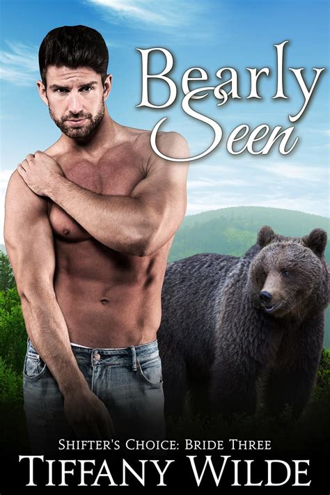 Amazon Com Bearly Seen A Bbw Paranormal Werebear Standalone Romance Novella Shifter S Choice