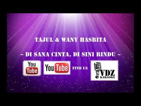 Mp3 duration 21:26 size 49.06 mb / malaysia viral terkini 22. Tajul dan Wany Hasrita - Disana cinta Disini rindu ...