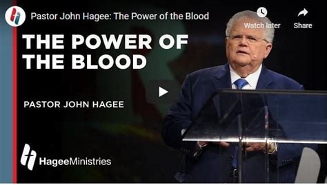 Pastor John Hagee Sermon The Power Of The Blood