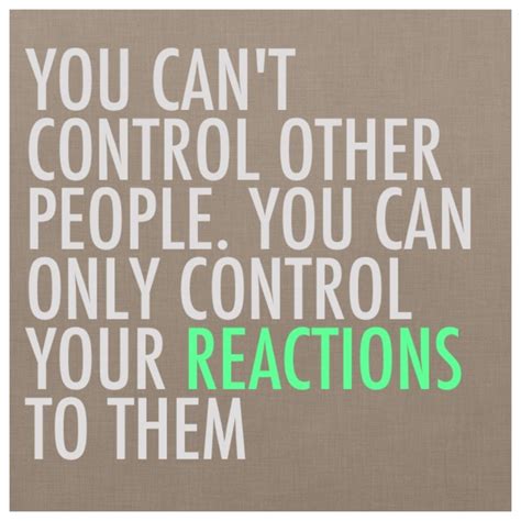 Quotes About Controlling Others Quotesgram