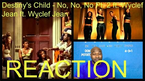 Destinys Child No No No Pt 2 Ft Wyclef Jean Ft Wyclef Jean