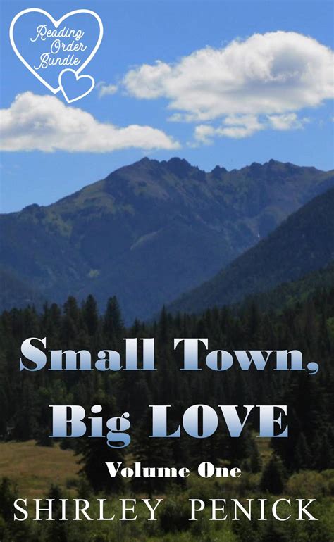 Smashwords Small Town Big Love A Book By Shirley Penick