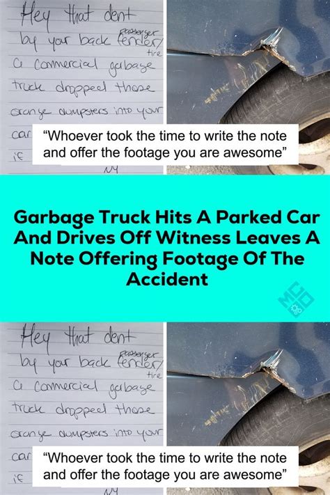 Garbage Truck Hits A Parked Car And Drives Off Witness Leaves A Note Offering Footage Of The