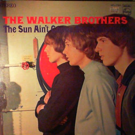 The Walker Brothers The Sun Aint Gonna Shine Anymore Gatefold
