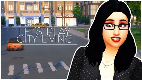 The Sims 4 City Living 12 Caught Youtube