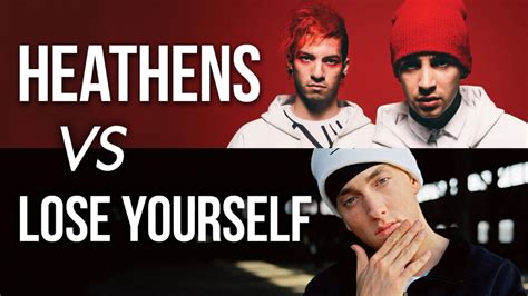 Mashup Heathens Vs Lose Yourself Twenty One Pilots Eminem Youtube