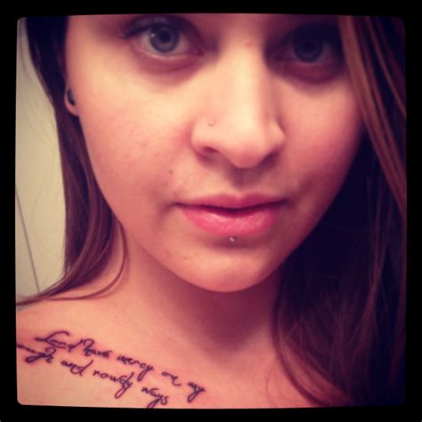 lord have mercy on my rough and rowdy ways tattoo quotes tattoos mercy