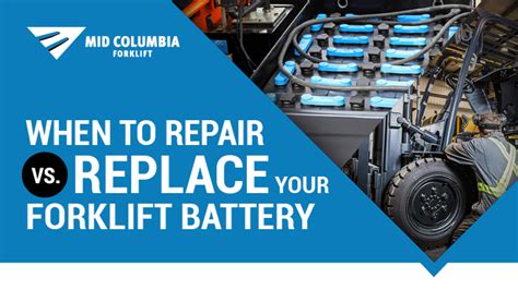 When To Repair Vs Replace Your Forklift Battery