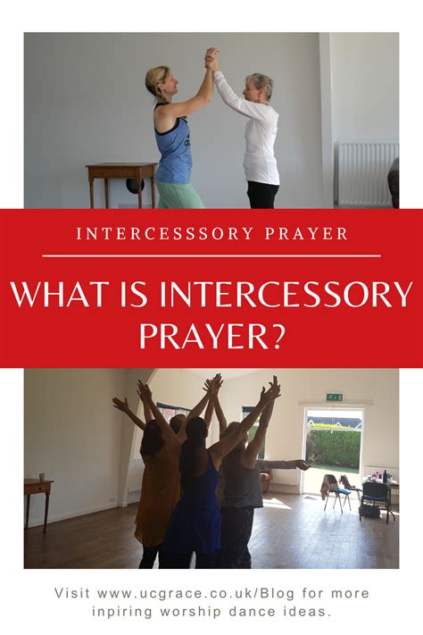 Intercessory Prayer What Is Intercessory Prayer Uc Grace Blog
