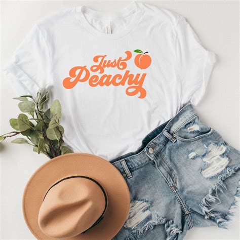 Just Peachy Shirt Just Peachy Tshirt Peachy Tee Funny Etsy