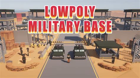 Low Poly Military Base Unity Asset Pack Youtube