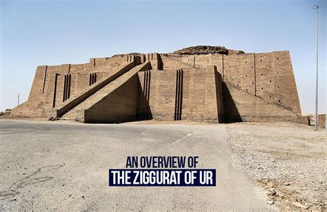 An Overview Of The Ziggurat Of Ur Rtf Rethinking The Future