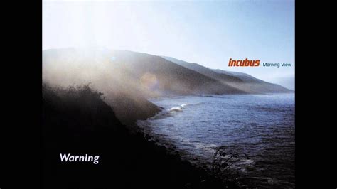 Incubus Morning View Full Album Incubus Morning View Here Lyrics