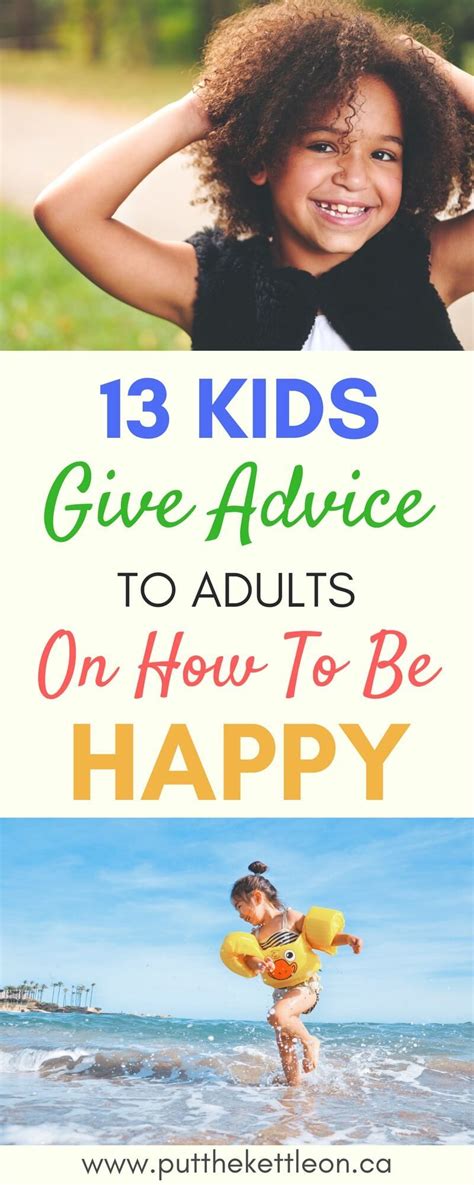 Happiness Advice From The Kids In Our Life Good Parenting Parenting