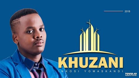 Khuzani Nginike Uthando New Album 2018 Youtube