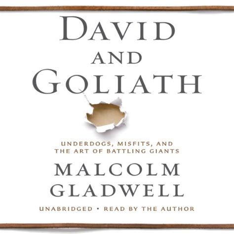 David And Goliath Audiobook Malcolm Gladwell Audibleca