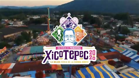 Feria De La Primavera Xicotepec 2020 Cartelera Artística Youtube