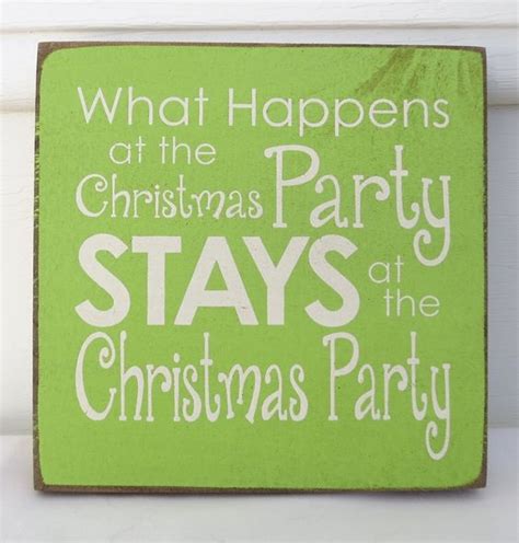 Quotes About Work Christmas Parties 17 Quotes