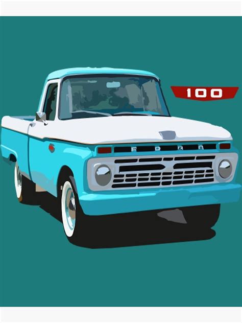 Ford F100 1966 Ford F100 Truck Poster By 2020printwork Redbubble