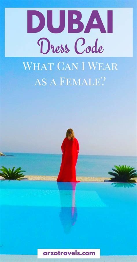 Dress Code What To Wear In Dubai Arzo Travels Female Travel Dubai