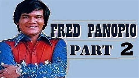 fred panopio best songs part 2 pinoy music video dailymotion