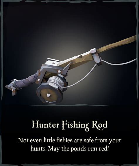 Hunter Fishing Rod - Sea of Thieves Wiki