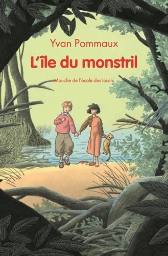 Lile Du Monstril De Yvan Pommaux Livre Decitre