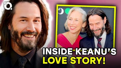 The Untold Truth About Keanu Reeves Love Story ⭐ Ossa Youtube
