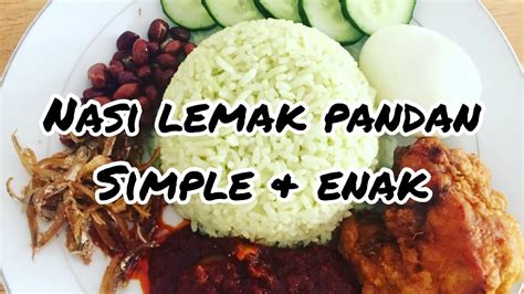Resepi nasi lemak ini sesuai untuk penggemar nasi lemak tetapi tidak pernah mencuba memasak nasi lemak di rumah. Resepi nasi lemak pandan simple, mudah & sedap - YouTube